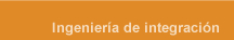 Muestra informacion sobre ingenieria de integracion